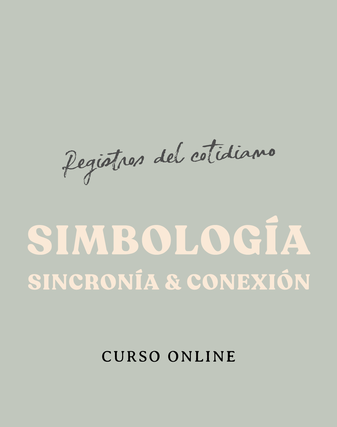 Curso: Simbología / Sincronía y Conexión