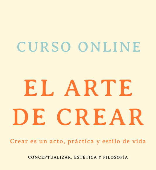 El Arte de Crear - Curso Online